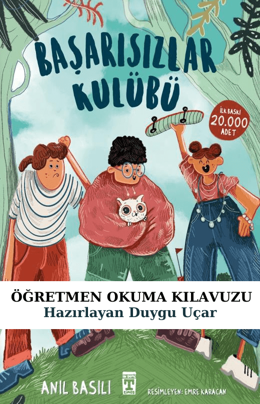 Başarısızlar Kulübü Öğretmen Okuma Kılavuzu